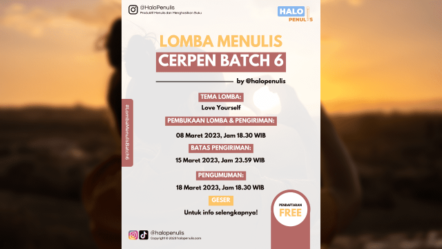 Lomba Menulis Cerpen Batch 6 Tema Love Yourself