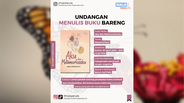 Undangan Menulis Buku Bareng Batch 8 Berjudul Aku dan Metamorfosisku