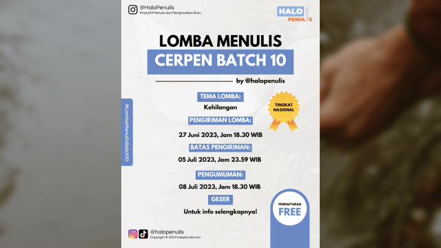 Lomba Menulis Batch 10 Tema Kehilangan