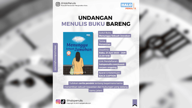 Undangan Menulis Buku Bareng Batch 10 Berjudul Menunggu Sebuah Jawaban