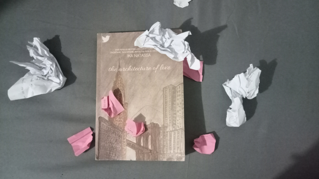 Kumpulan Quotes Indah dan Menginspirasi dari Novel the Architecture of Love Karya Ika Natassa