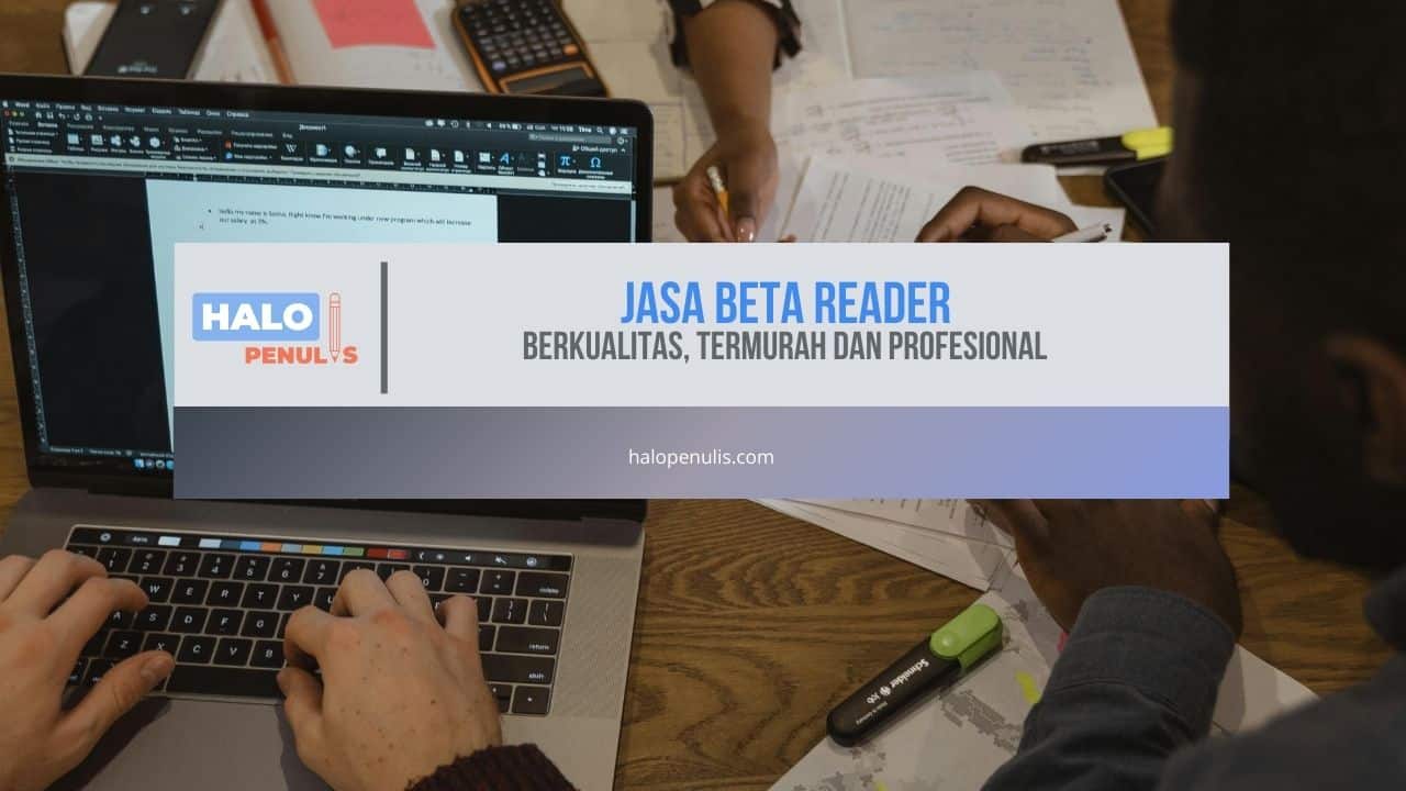 Jasa Beta Reader Berkualitas, Termurah dan Profesional